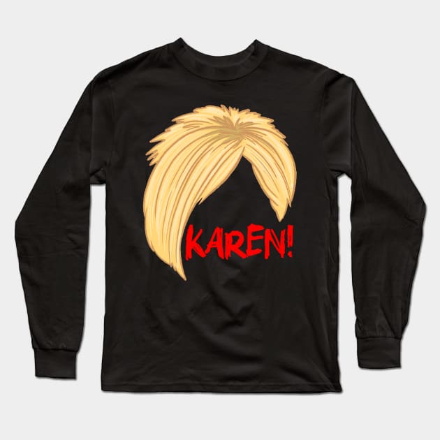 Karen Long Sleeve T-Shirt by Sketchy